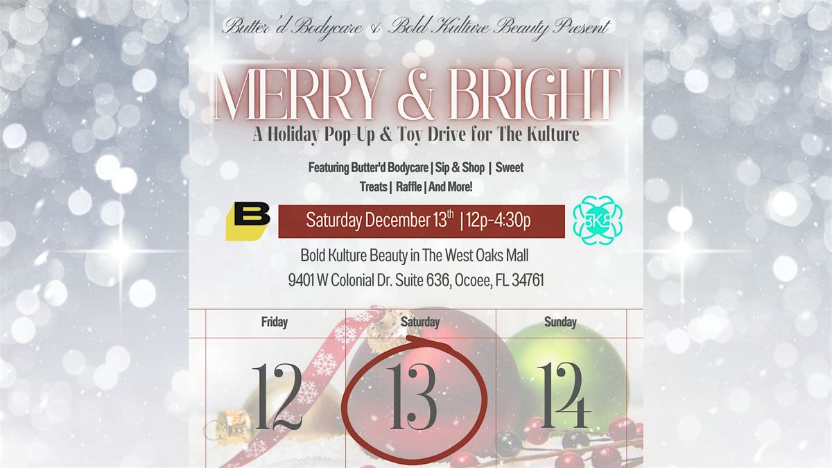 Merry & Bright: A Holiday Pop-Up + Toy Drive for The Kulture