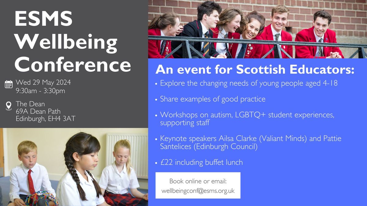 ESMS Wellbeing Conference