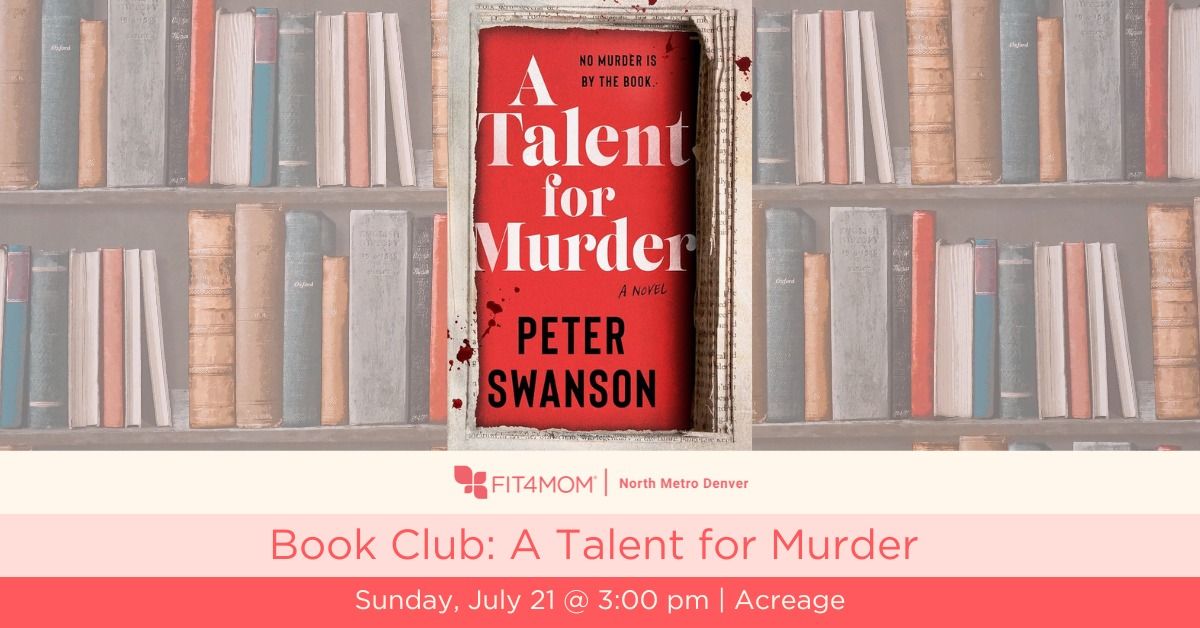 Book Club: A Talent for Murder