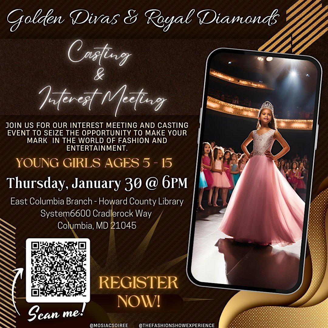 Golden Divas & Royal Diamonds Pageant Casting Call & Interest Meeting 2