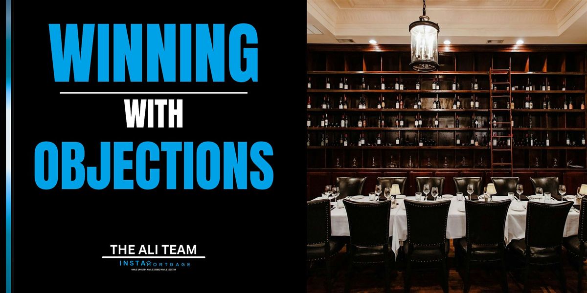 WINNING with Objections