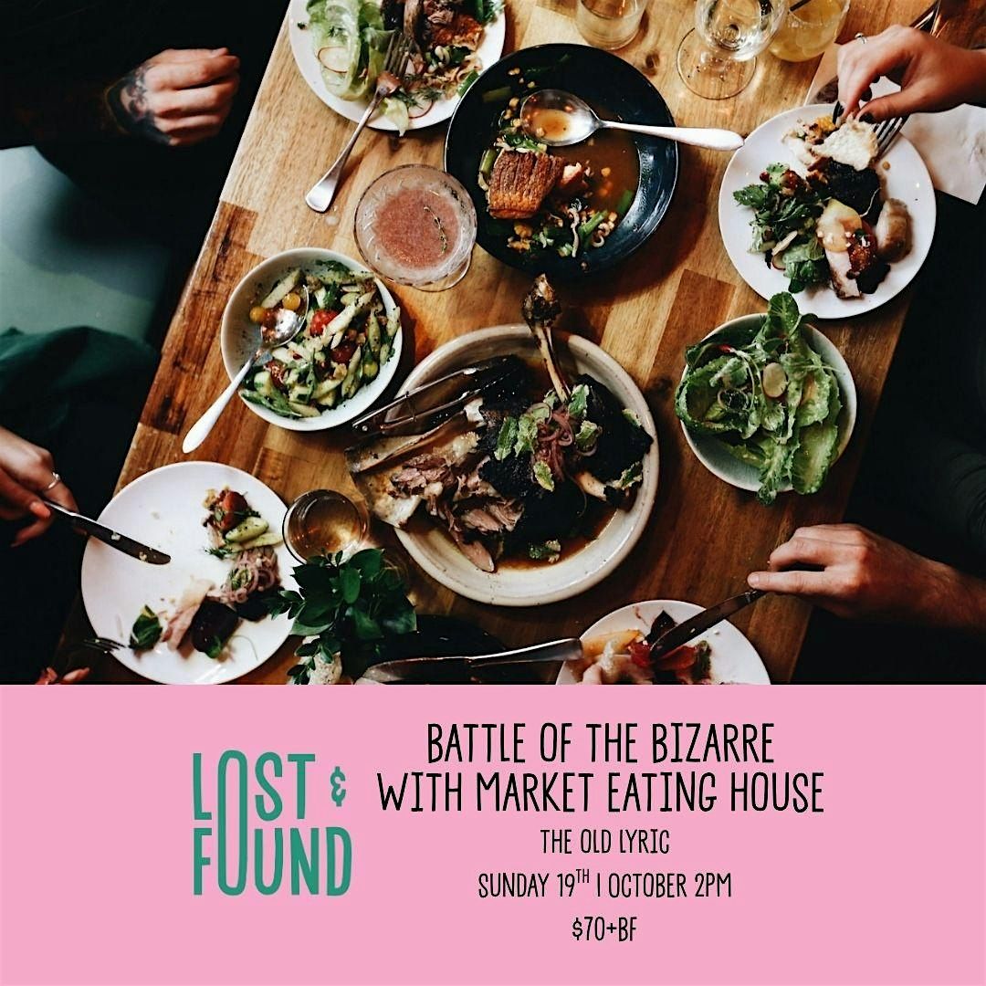 Battle of the Bizzare with Market Eating House