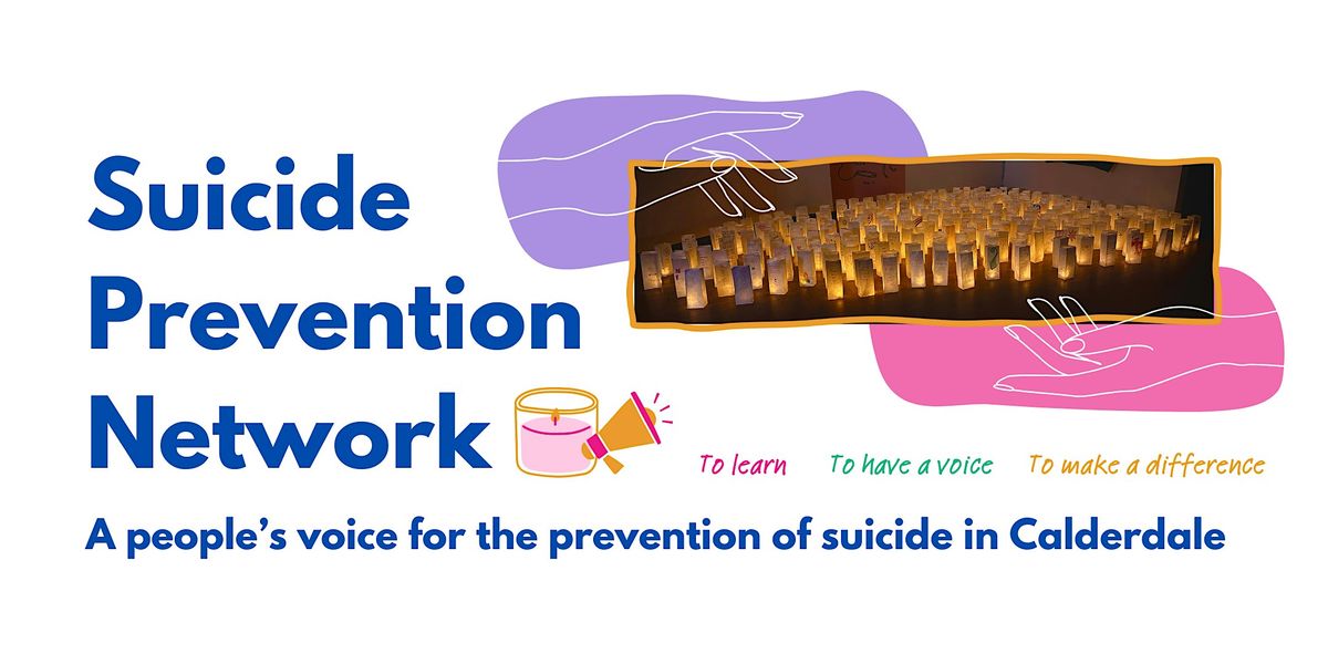 Suicide Prevention Network - Calderdale (In-person)