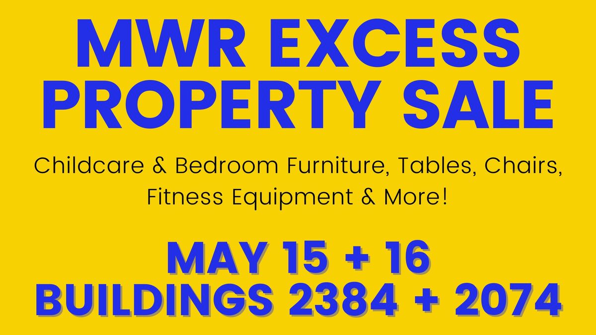 MWR Excess Property Sale