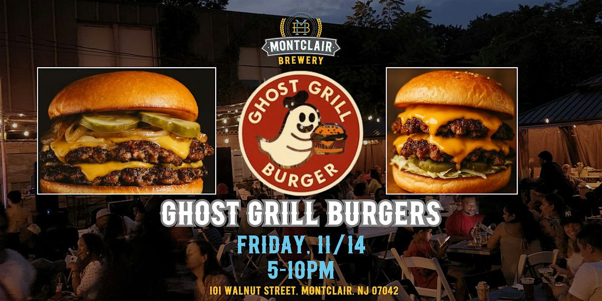 Ghost Grill Burgers at Montclair Brewery
