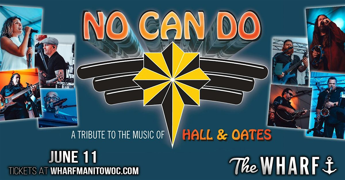 No Can Do: A Tribute to Hall and Oats