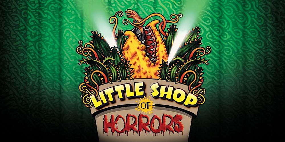 Little Shop of Horrors