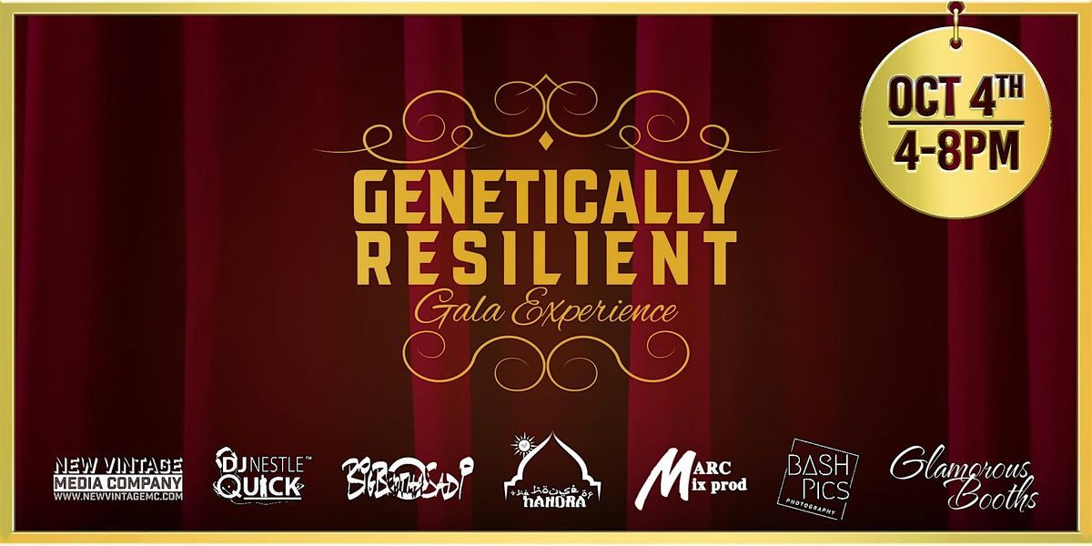 Genetically Resilient Gala