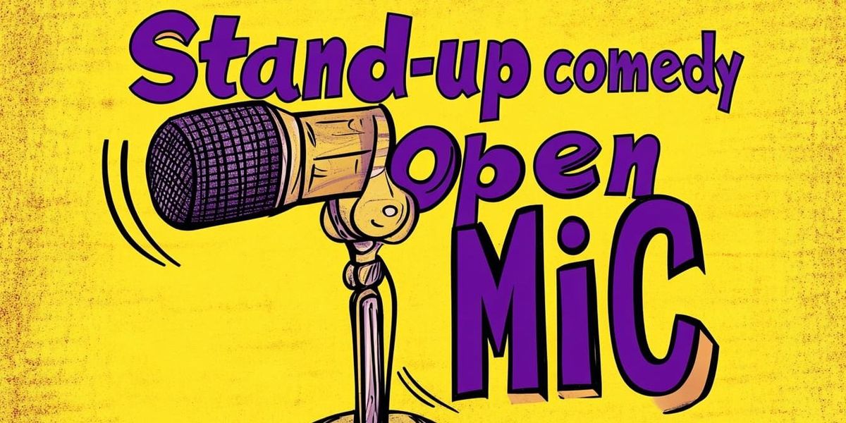 Stand Up Comedy Open Mic