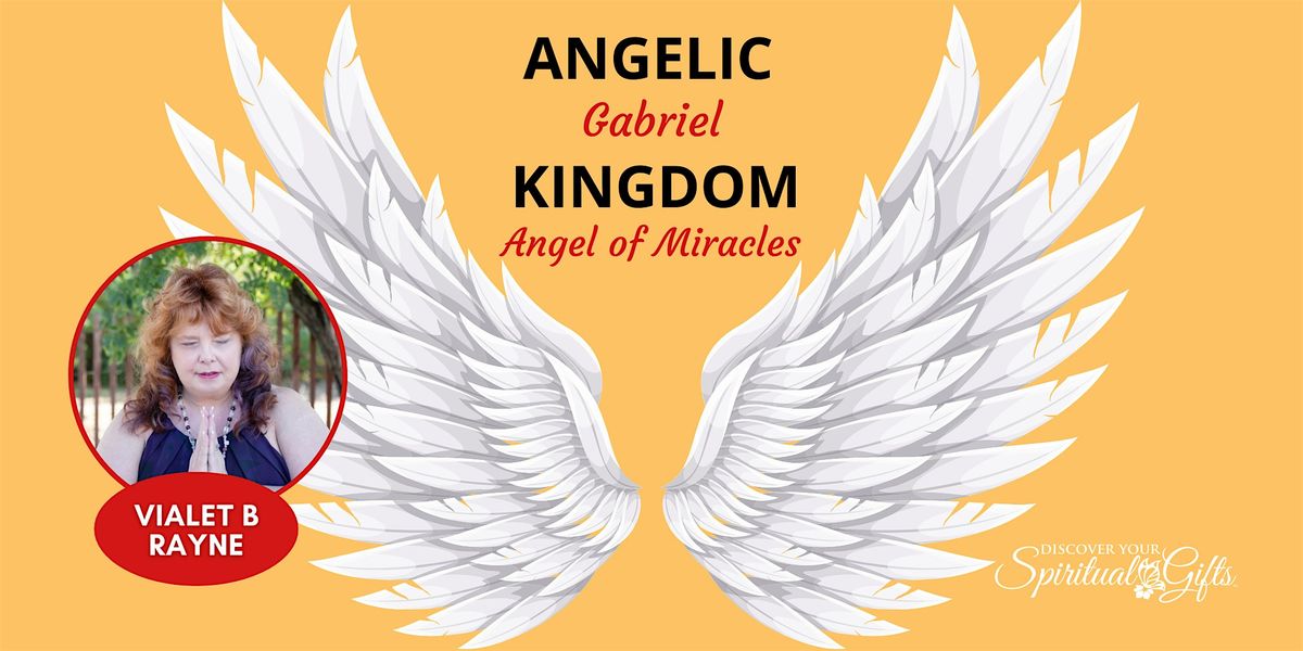 Connect with the Angelic Kingdom: Archangel of Miracles