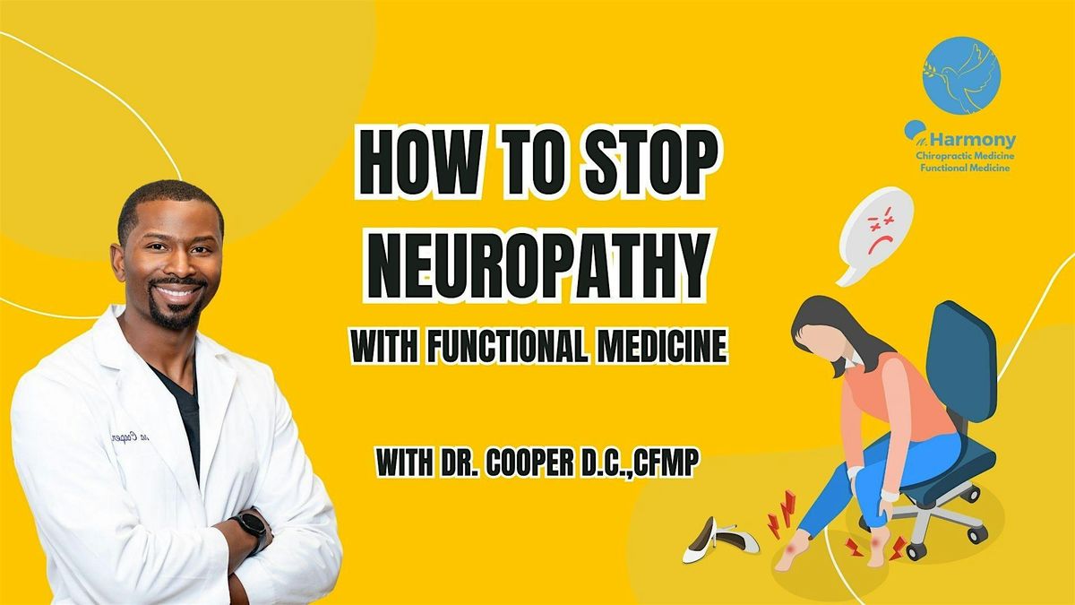 How to Stop Neuropathy- In Person Seminar