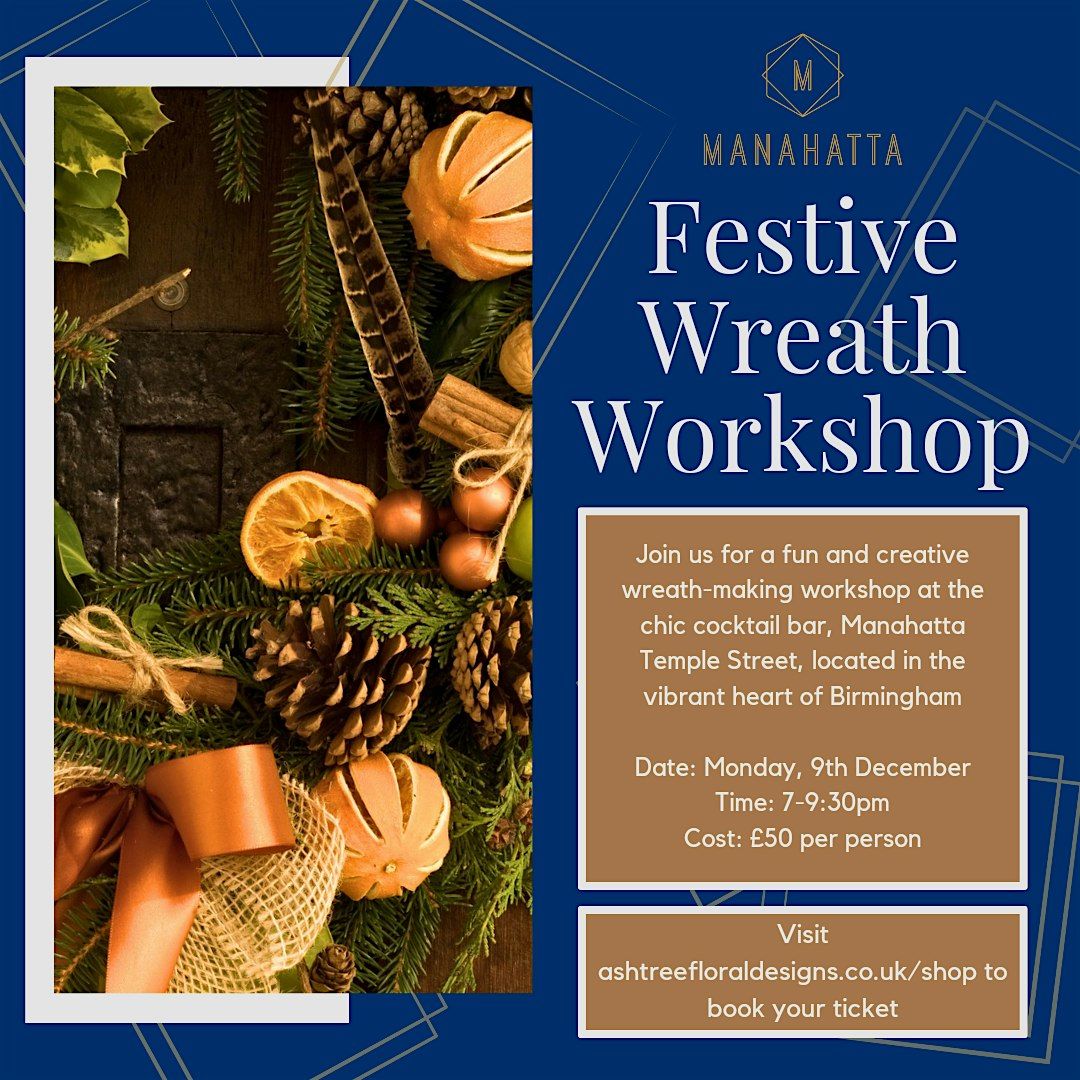 Festive Wreath Making Workshop at Manahatta with Ash Tree Floral Designs