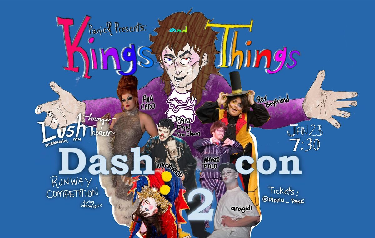 Kings and Things: Dashcon 2