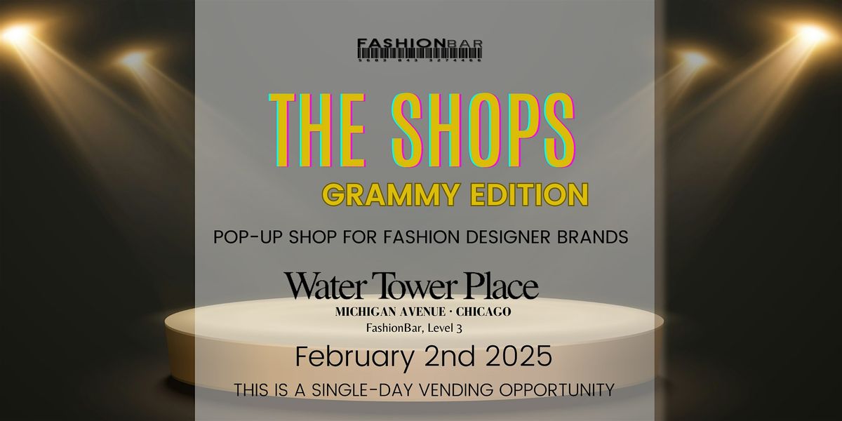 The Shops - Grammy Edition Pop-up