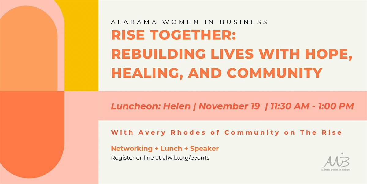 Rise Together: Rebuilding Lives with Hope, Healing, and Community