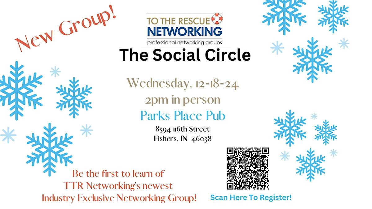 TTTR Networking Launches  The Social Circle and We Want To Meet You!