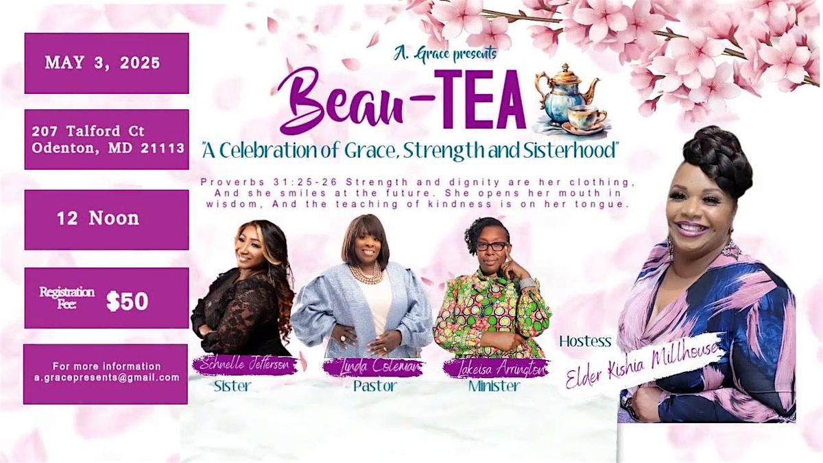 Beau~TEA, Ladies\u2019 Afternoon Tea