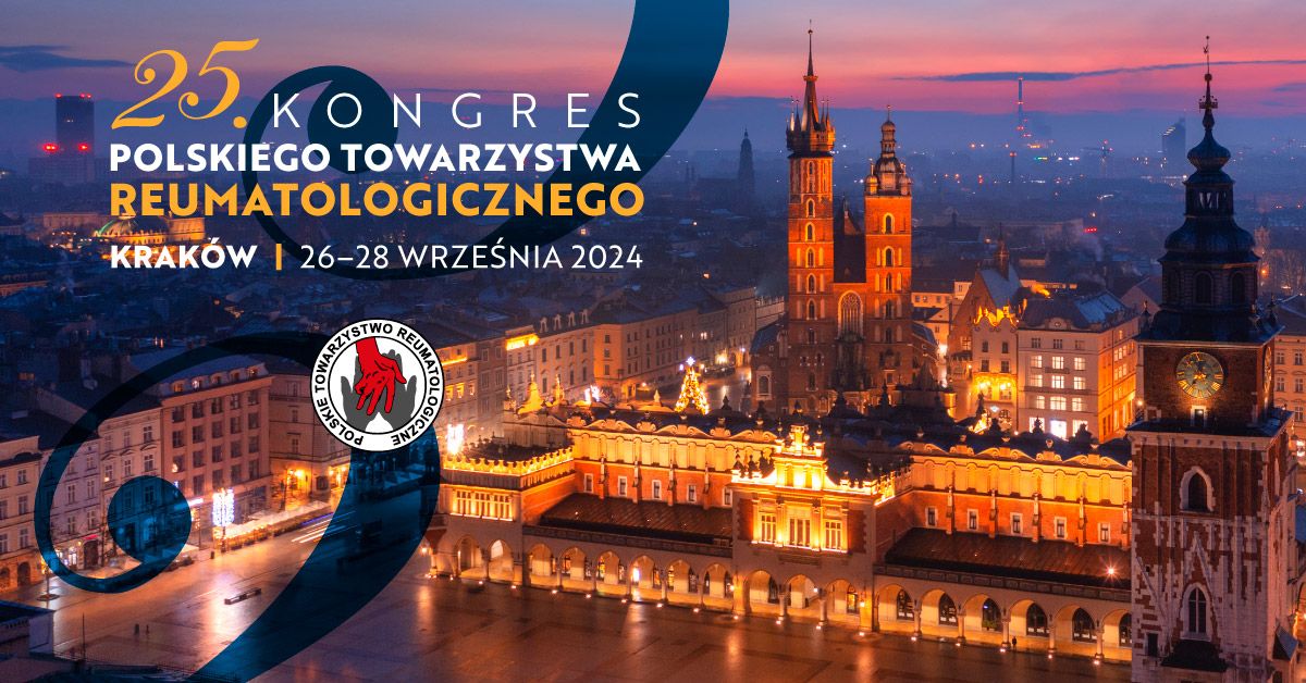 25. Kongres Polskiego Towarzystwa Reumatologicznego