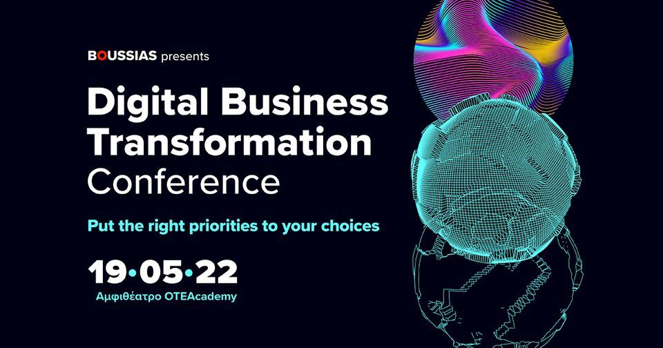 Digital Business Transformation Conference 2022, OTEAcademy, Palaio