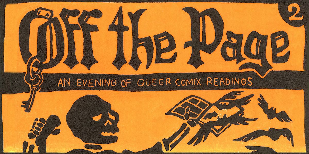 Off the Page \u2014 an evening of queer comix readings
