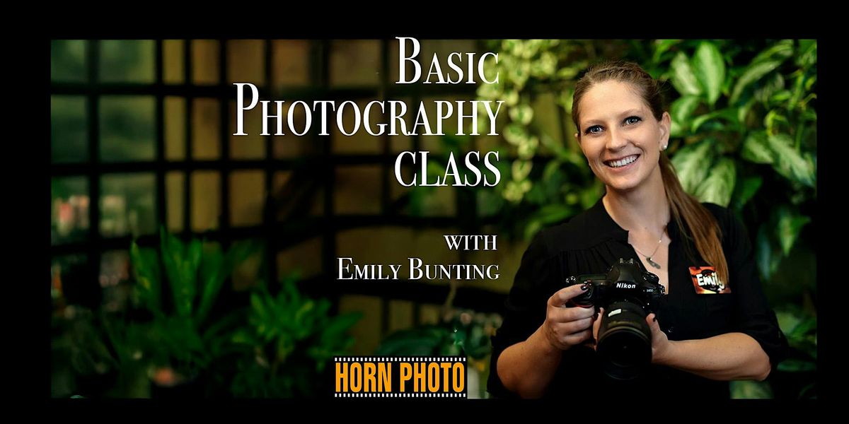 Basic Photography Class