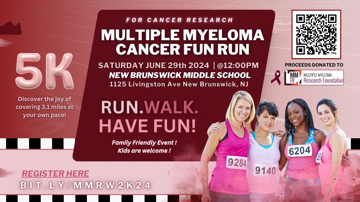 Multiple Myeloma Cancer Fun Run
