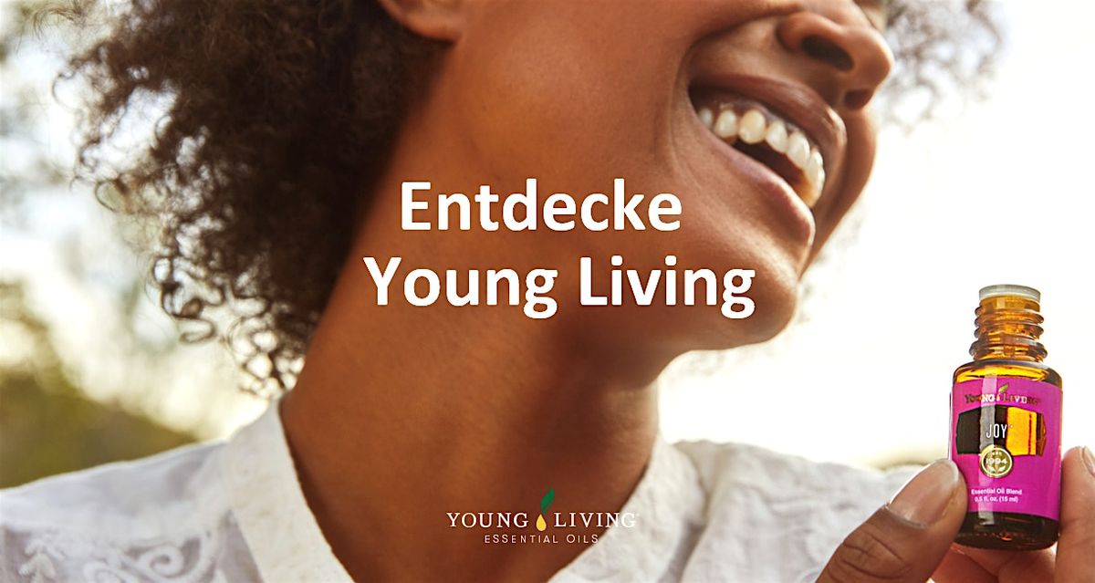 Entdecke Young Living Erfurt 6.November