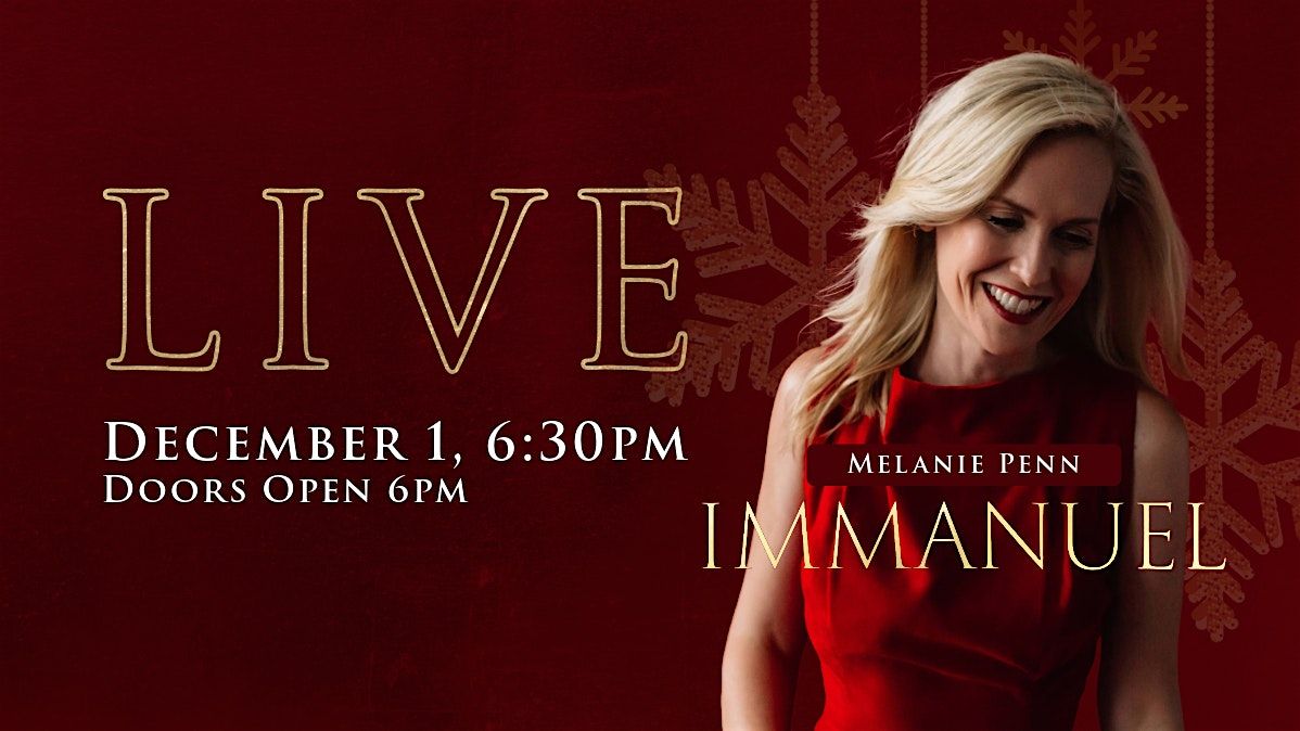 Immanuel Live by Melanie Penn