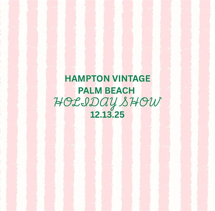 Hampton Vintage Palm Beach Holiday Show