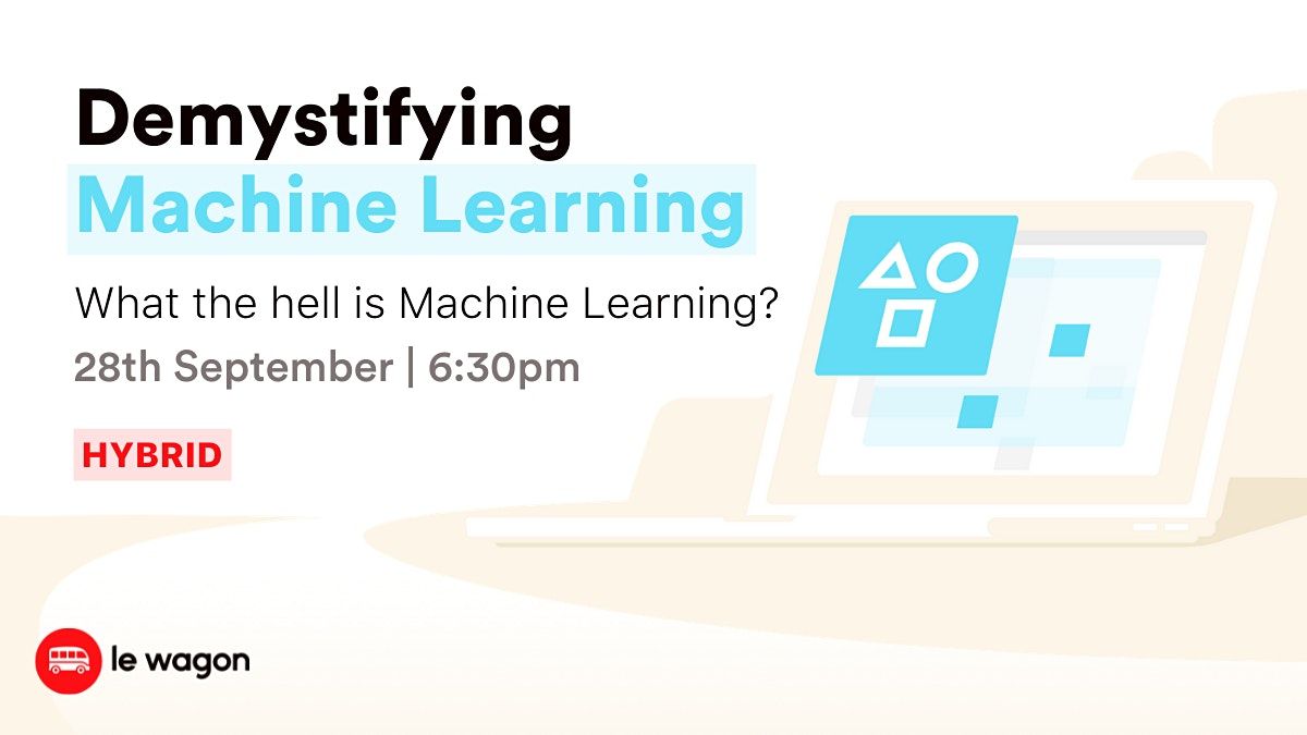 [Workshop] Demystifying Machine Learning