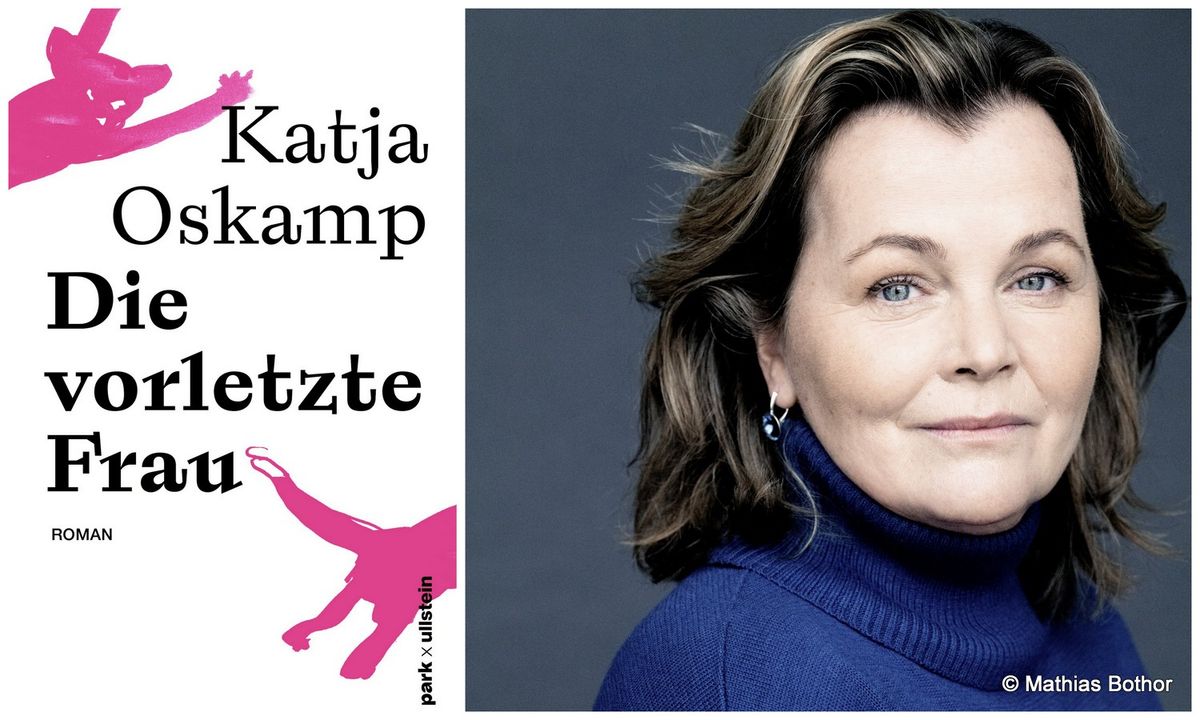 Katja Oskamp \u00bbDie vorletzte Frau\u00ab