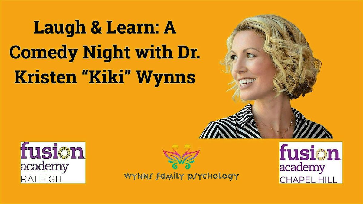 Laugh & Learn: A Comedy Night with Dr. Kristen \u201cKiki\u201d Wynns