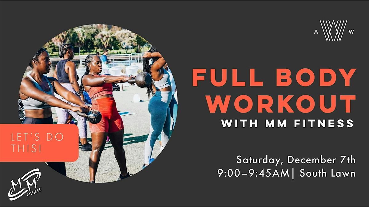 Full Body Workout with MMFitness