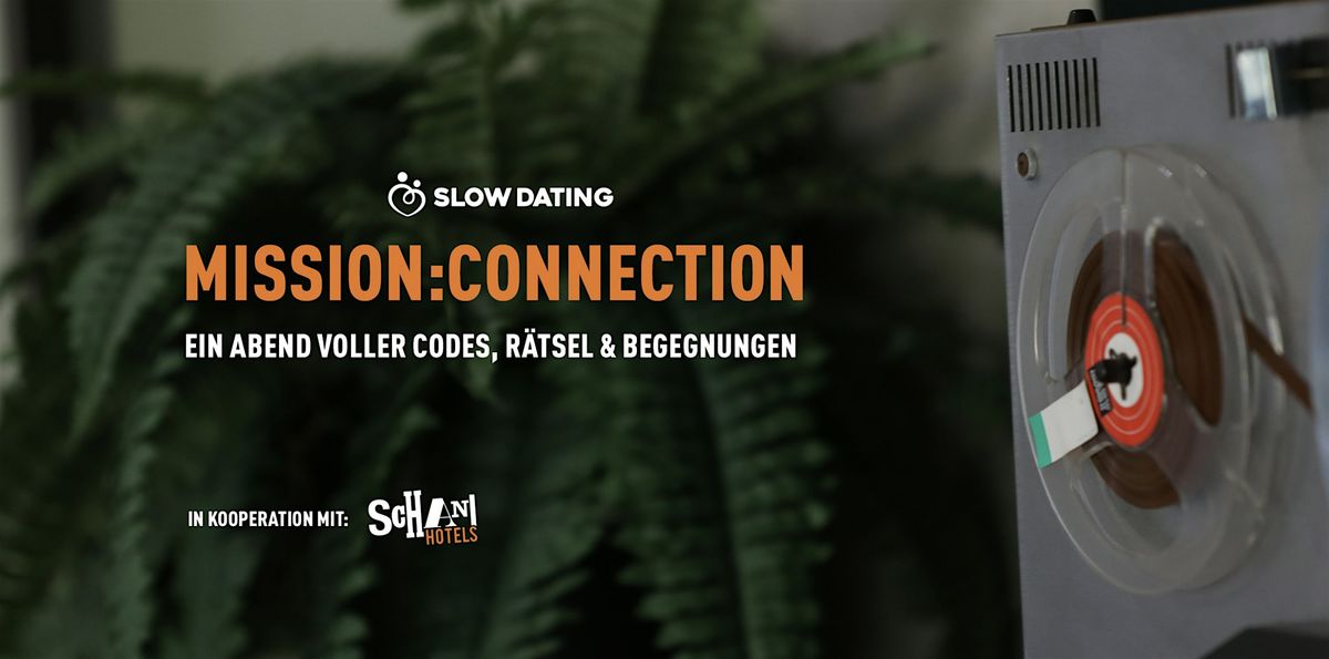 Mission: Connection (27-42 Jahre)