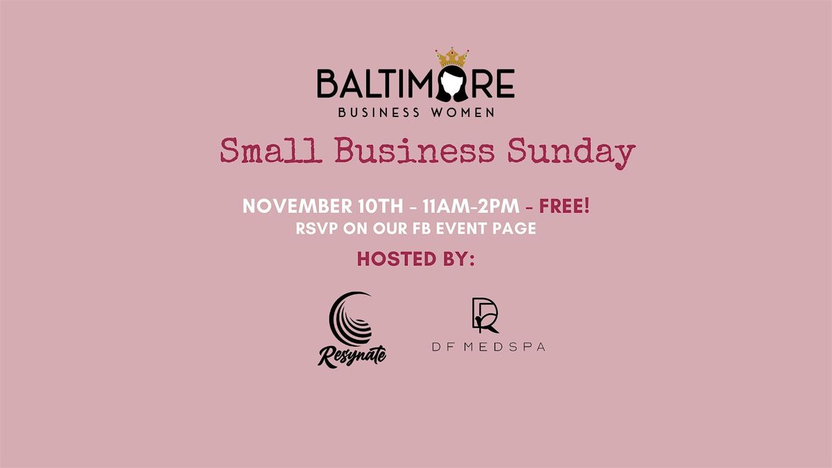 Small Business Sunday by the Baltimore Business Women