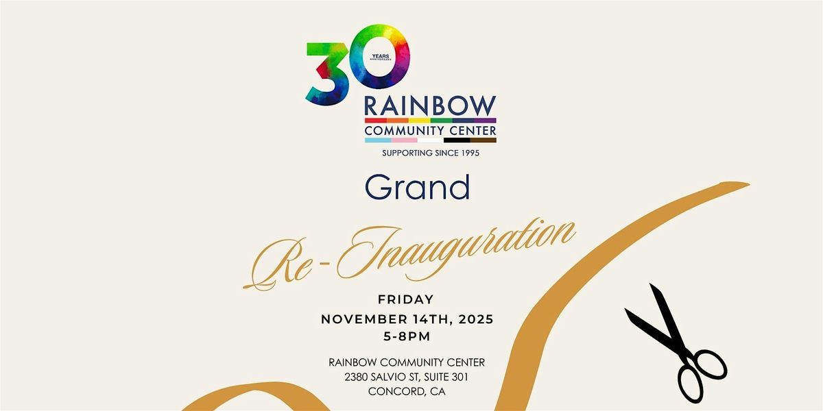 Rainbow Grand Re-Inauguration Celebration