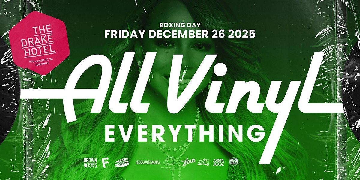 All Vinyl Everything - Boxing Day Edition with guest Starting From Scratch