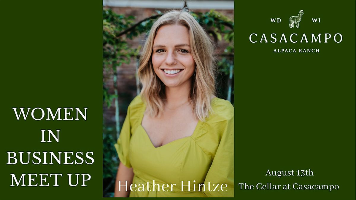 Women in business meet up - Heather Hintze