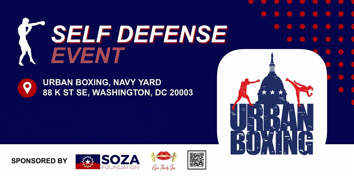 Soza Foundation Self Defense Course w\/Urban Boxing (October 11)