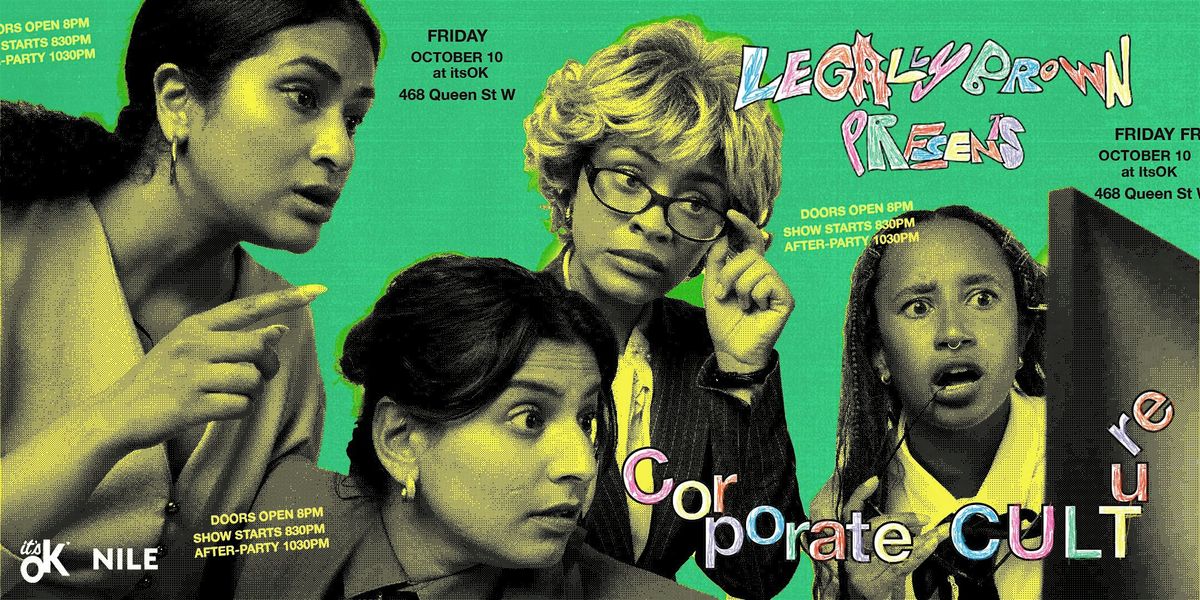 Legally Brown Presents: Corporate CULTure