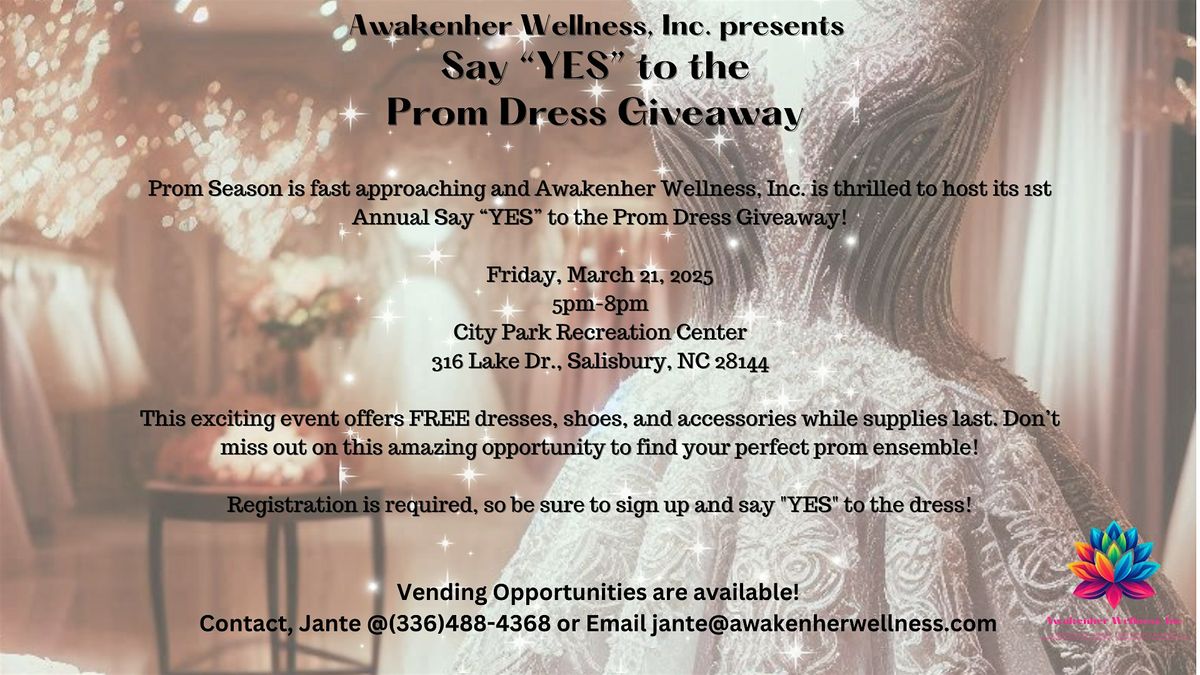 1st Annual Say \u201cYES\u201d to the Prom Dress