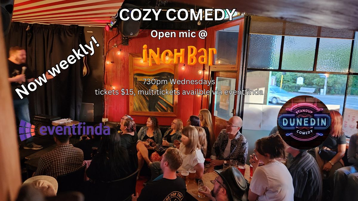 Cozy comedy - weekly open mic @ Inch bar