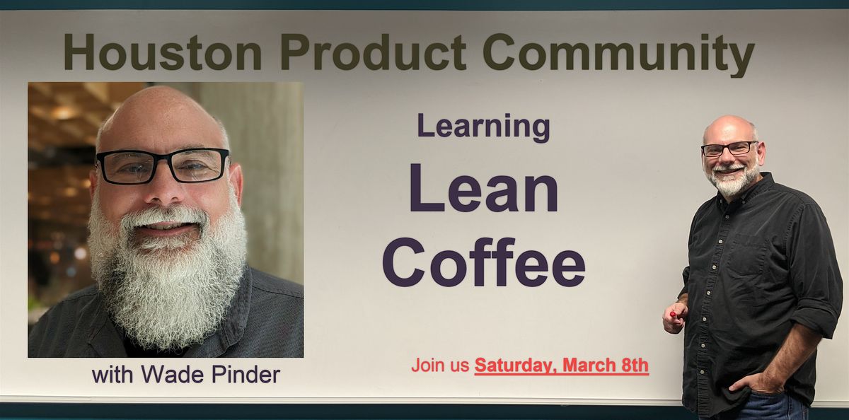 Houston Product Community - March 8th