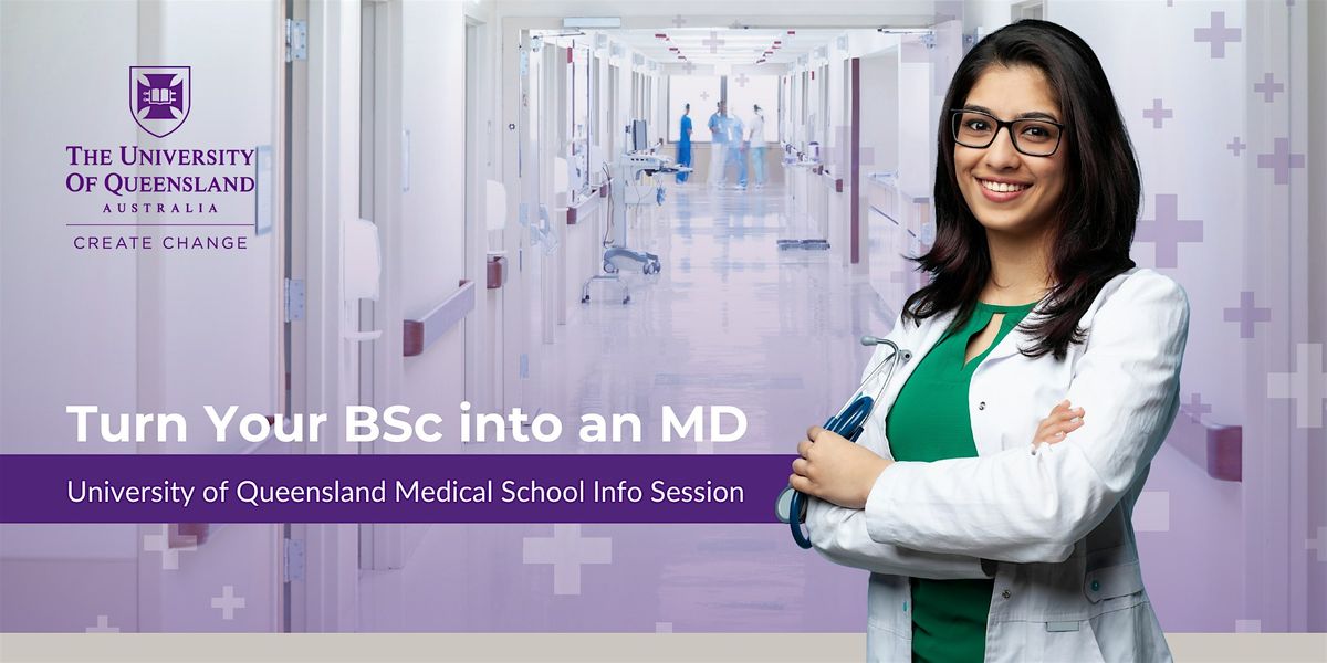 Turn Your BSc into an MD at UQ