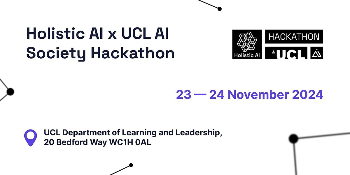 Holistic AI X UCL Hackathon