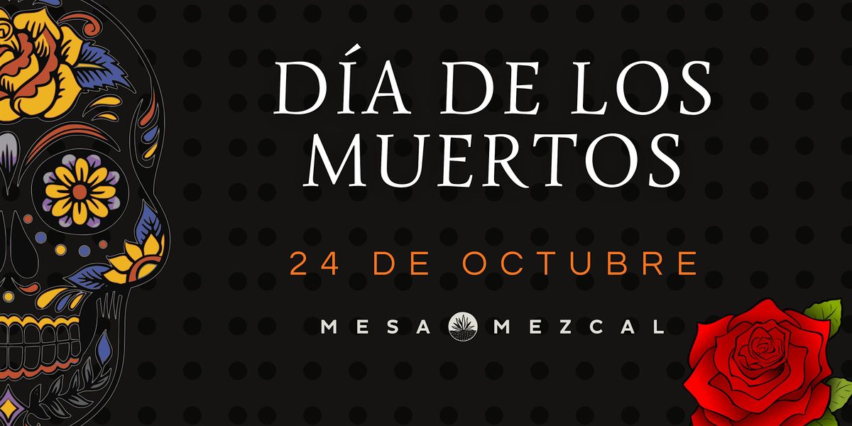 Dia De Los Muertos  Party
