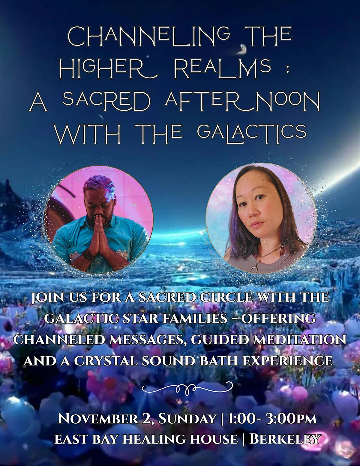 Channeling the Higher Realms - A Sacred Afternoon with the Galactics