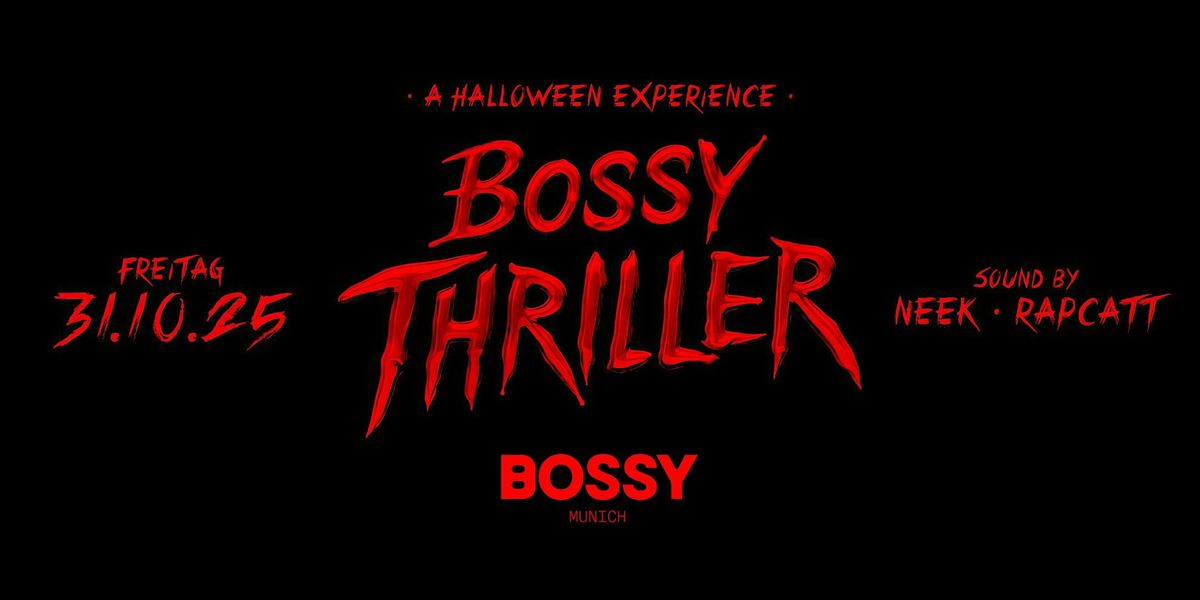 HALLOWEEN 2025 @ BOSSY MUNICH \u2022 FR. 31.10.25