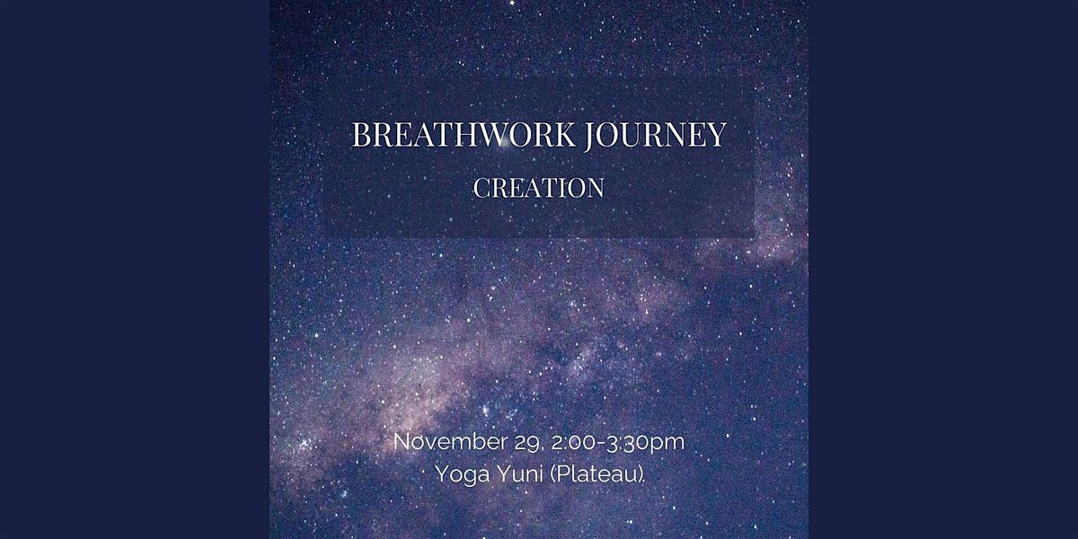 Breathwork Journey: Creation