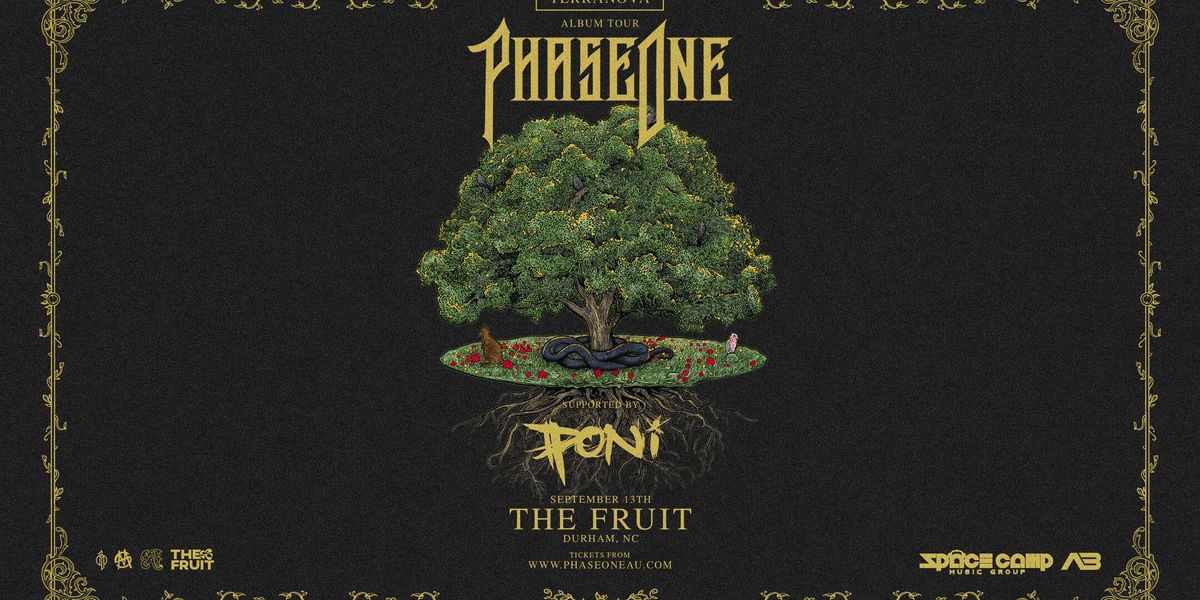 PhaseOne - Terranova Tour in Durham